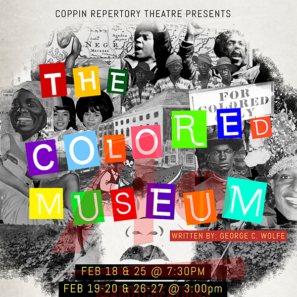 Coppin Repertory Theatre presents The Colored Museum, by George C. Wolfe