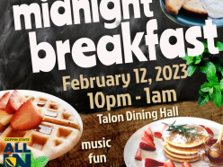 Homecoming 2023 Midnight Breakfast. February 12 10 p.m. to 1 a.m. in the Talon dining hall