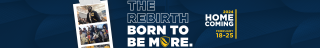 The Rebirth Born to be More Homecoming 2024