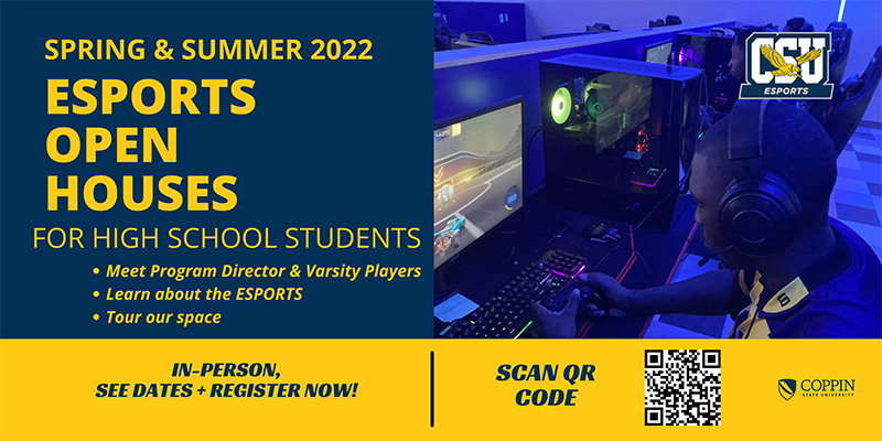 Esports 2022 open house for high school students
