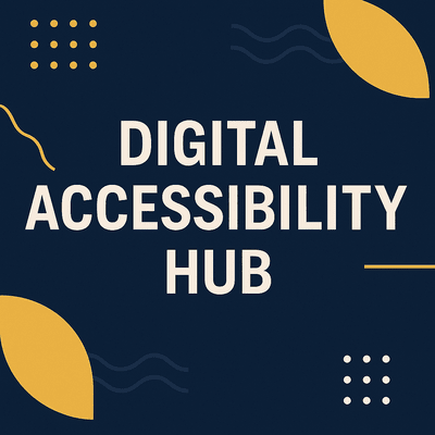 Digital accessibility hub