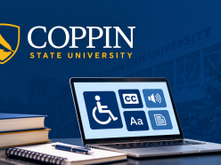 Coppin State University logo above a laptop displaying digital accessibility icons for wheelchair access, closed captions, audio, text resizing and documents, set against a Coppin blue background with a faded campus image.