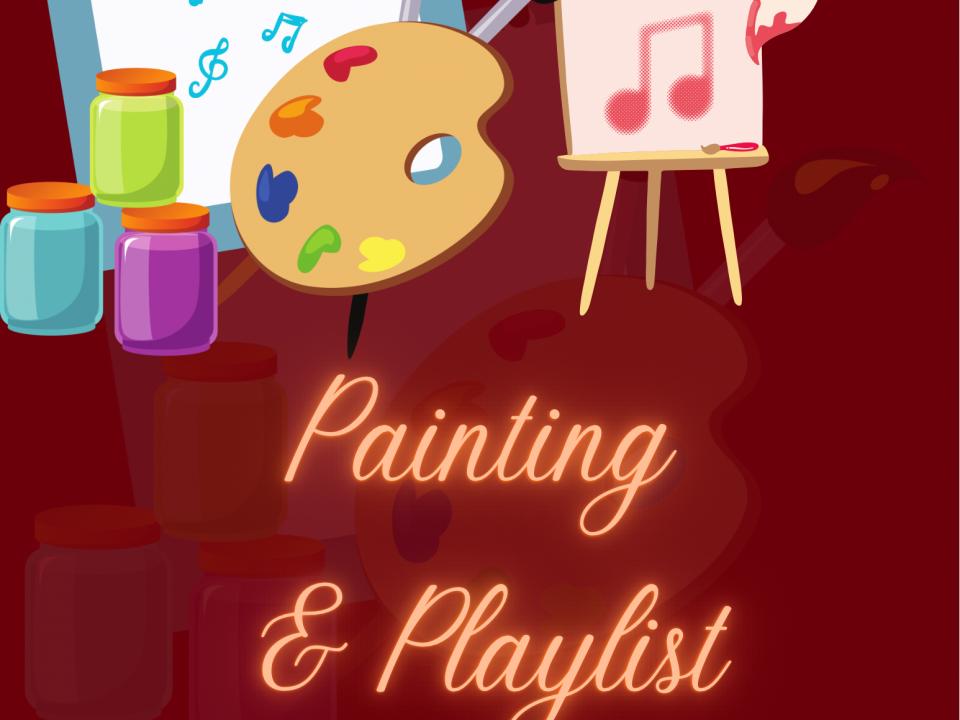 Playlist and Painting flier
