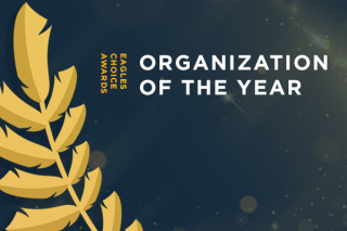 Eagles Choice Awards: Organization of the Year