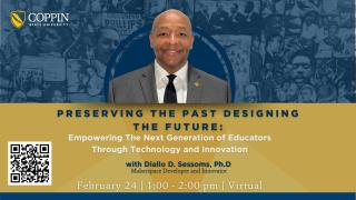 Preserving the Past, Designing the Future: Empowering the Next Generation of Educators through Technology and Invention